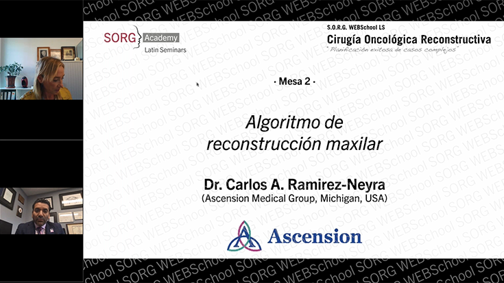 Webinar Recording | Cirugía oncológica reconstructiva 'Planificación exitosa de casos complejos' | Carlos A. Ramirez-Neyra